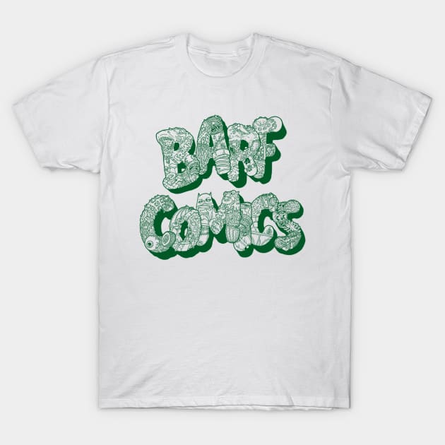 Barf Letters T-Shirt by BarfComics